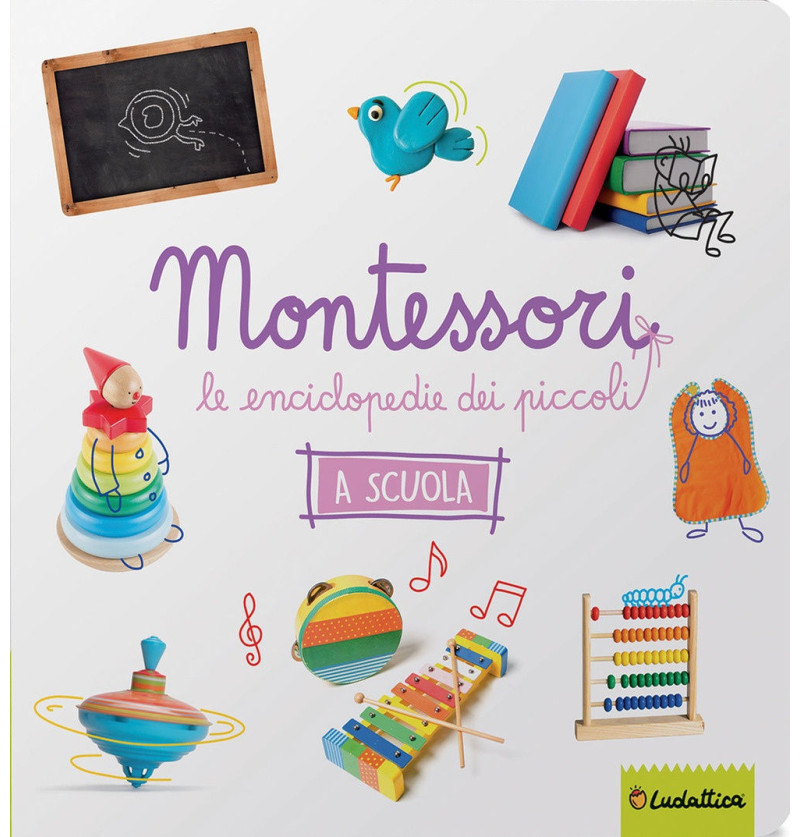 La scuola. Montessori. Le...
